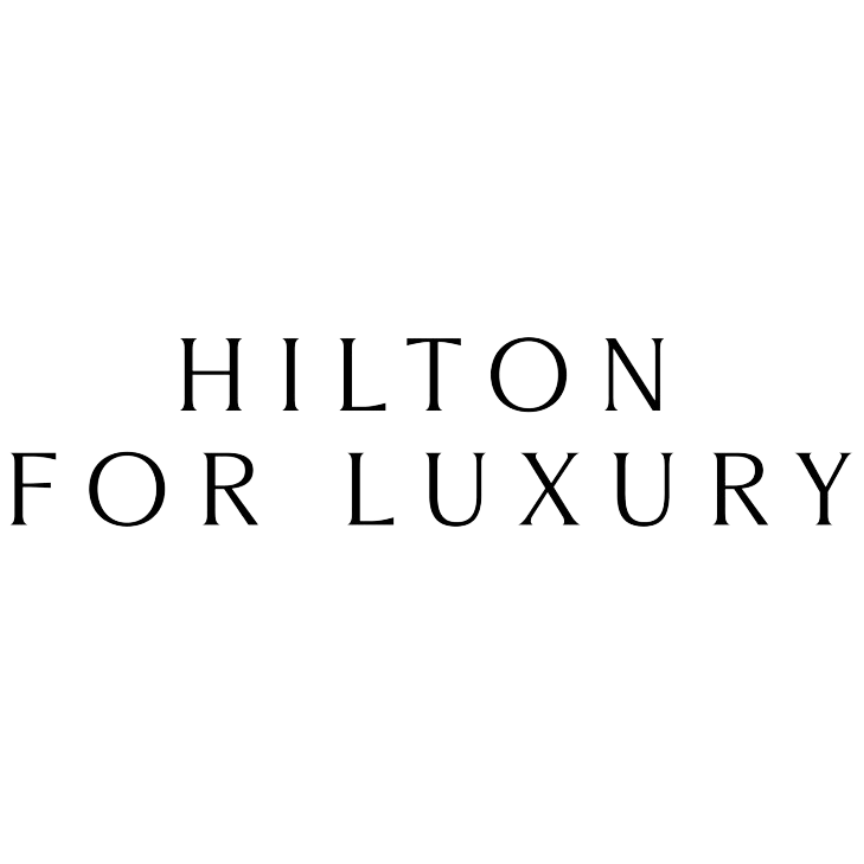 Hilton for Luxury Hilton for Luxury